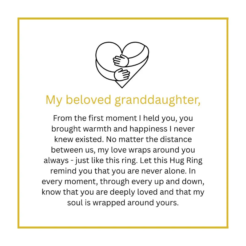 To My Granddaughter – Hug Ring Last Day 90% OFF 🔥