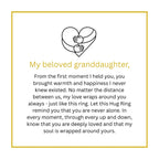 To My Granddaughter – Hug Ring Last Day 90% OFF 🔥
